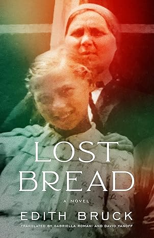 The Lost bread E Bruck